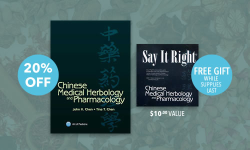 Chinese Medical Herbology and Pharmacology