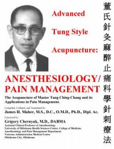 Advanced Tung Style Acupuncture Vol. 5: Anesthesiology/Pain Management